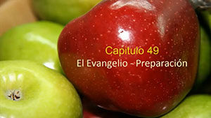 el evangelio preparacion